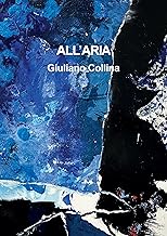 All'aria. Catalogo della mostra (Pregassona, 16 dicembre 2023-31 gennaio 2024)