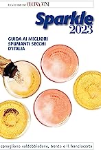 Guida Sparkle 2023. Guida ai migliori spumanti secchi d'Italia