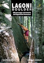 Lagoni boulder. 500 passaggi sull'arenaria dell'Appennino Parmense