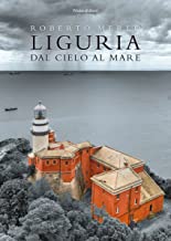 Liguria dal cielo al mare