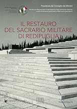 Il restauro del Sacrario militare di Redipuglia