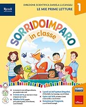 Sorridoimparo in classe. Con Accoglienza, Giochi e strumenti, Imparo a leggere, Imparo a scrivere in corsivo, Imparo a scrivere in stampato maiuscolo, ... Con e-book. Con espansione online (Vol. 1)