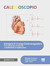 Elementi di «campi elettromagnetici». Una selezione di esercizi, complementi ed applicazioni