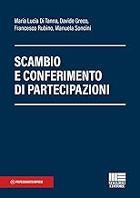 Scambio e conferimento di partecipazioni