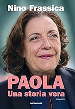 Paola. Una storia vera