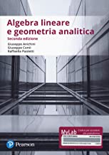 Algebra lineare e geometria analitica. Ediz. Mylab. Con Contenuto digitale per accesso on line