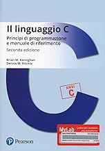 Il linguaggio C. Principi di programmazione e manuale di riferimento. Ediz. MyLab. Con Contenuto digitale per download e accesso on line