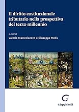 Il diritto costituzionale tributario nella prospettiva del terzo millennio