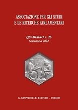 Associazione per gli studi e le ricerche parlamentari. Seminario 2022 (Vol. 26)