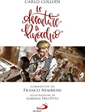 Le avventure di Pinocchio. Ediz. illustrata