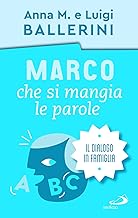 Marco che si mangia le parole. La comunicazione in famiglia