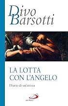 La lotta con l'angelo. Diario di un'anima