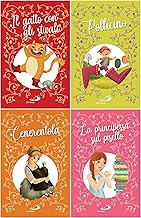 Fiabe A. Gatto con gli stivali-Pollicino-Cenerentola-La principessa sul pisello