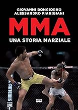 MMA. Una storia marziale