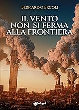 Il vento non si ferma alla frontiera