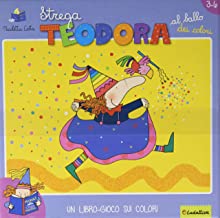 Strega Teodora incanta colore!