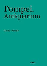 Pompei. Antiquarium. Guida/Guide. Ediz. italiana e inglese