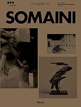 Somaini e Milano. Ediz. italiana e inglese