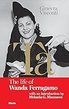 Tà's Red Book: The Life of Wanda Ferragamo