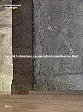 Art and Architecture. Laboratorio Morseletto since 1920