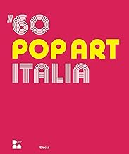 '60 pop art Italia. Ediz. italiana e inglese