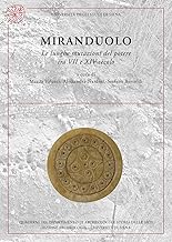 Miranduolo. Le lunghe mutazioni del potere tra VII e XIV secolo. Nuova ediz.