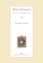 Micrologus. Nature, sciences and medieval societes. Ediz. multilingue (2022) (Vol. 30)