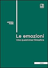 Le emozioni. Una questione filosofica