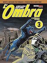 L'ombra. L'integrale (Vol. 3)