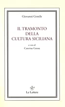 Il tramonto della cultura siciliana