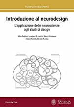 Introduzione al neurodesign. L’applicazione delle neuroscienze agli studi di design