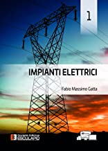 Impianti elettrici (Vol. 1)