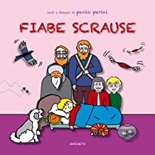 Fiabe scrause. Ediz. illustrata