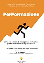 Performazione: L’arte e la scienza di impiegare la formazione per far incrementare le performance