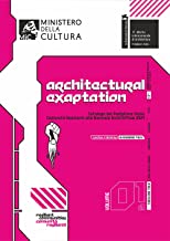 Catalogo del Padiglione Italia Â«ComunitÃ  ResilientiÂ» alla Biennale Architettura 2021. Ediz. italiana e inglese. Architectural exaptation (Vol. 1/a)