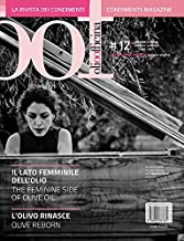 OOF International Magazine. Ediz. bilingue. Il lato femminile dell'olio. L'olivo rinasce-The feminine side of olive oil. Olive reborn (2021) (Vol. 12)