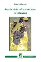 Storia della vite e del vino in Abruzzo (Scienze e ambiente)