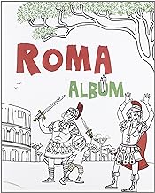 Roma. Album. Ediz. illustrata