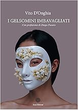 I gelsomini imbavagliati