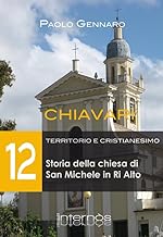 Storia della chiesa di San Michele in Ri Alto
