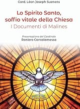 Lo Spirito Santo, soffio vitale della Chiesa. I documenti di Malines