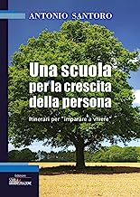 Una scuola per la crescita della persona