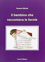 Il bambino che raccontava le favole