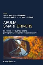 Apulia smart drivers. La ricerca e le buone pratiche per la promozione della sicurezza stradale