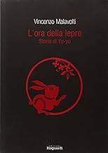 L'ora della lepre. Storia di Yu-yu