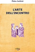 L'arte dell'incontro