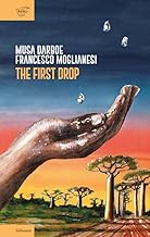 The first drop