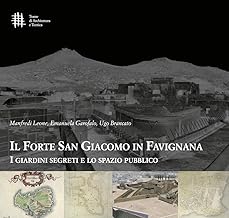 Il forte di San Giacomo in Favignana. I giardini segreti e lo spazio pubblico