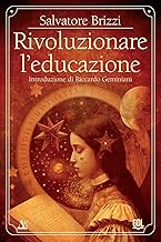 Rivoluzionare l'educazione