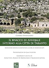 Il bivacco di Annibale intorno alla città di Taranto. Riedizione rivista e completata a cura di nordsud APS